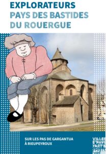 Sur les pas de Gargantua à Rieupeyroux